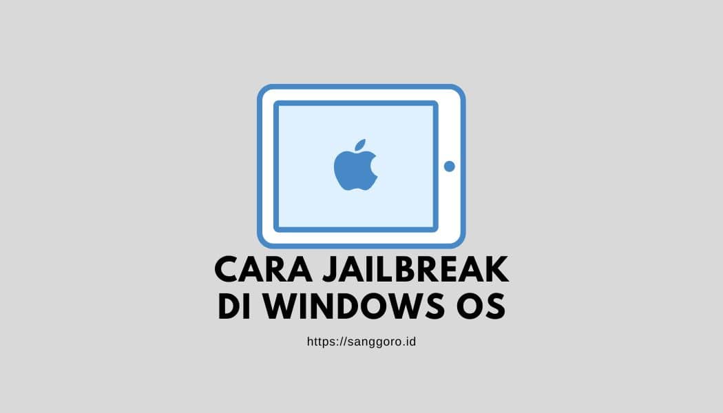 cara-jailbreak-di-windows-os