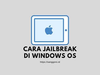 cara-jailbreak-di-windows-os